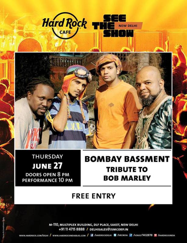 Bombay Bassment Live @ Tribute to Bob Marley - Hard Rock Cafe, Delhi!
